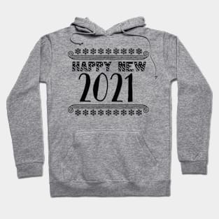 Happy 2021 Hoodie